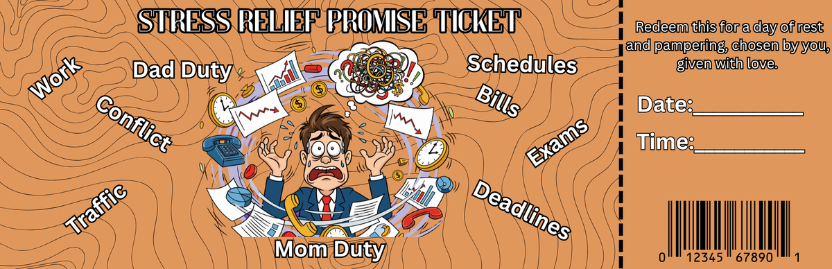 Stress Relief Promise Ticket Number 2