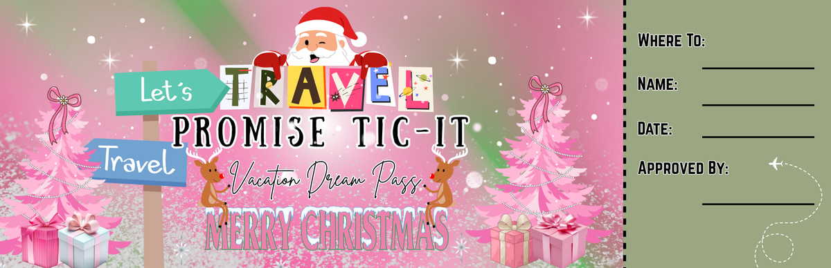 Vacation Promise Ticket (Tic-It)